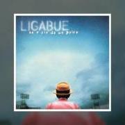 The lyrics IL GIORNO DEL DOLORE CHE UNO HA of LIGABUE is also present in the album Su e giù da un palco (cd 1) (1997)