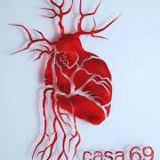 The lyrics IO NON LASCIO TRACCIA of NEGRAMARO is also present in the album Casa 69 (2010)
