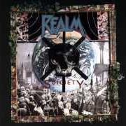 The lyrics SUICIETY of REALM is also present in the album Suiciety (1990)