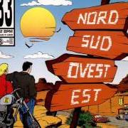 The lyrics MA PERCHE' of 883 is also present in the album Nord sud ovest est (1993)