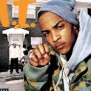 The lyrics MY LIFE of T.I. is also present in the album Urban legend (2004)