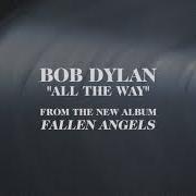 The lyrics THAT OLD BLACK MAGIC of BOB DYLAN is also present in the album Fallen angels (2016)