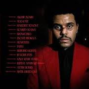 The lyrics HARDEST TO LOVE of THE WEEKND is also present in the album After hours (2020)