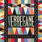 The lyrics RUM E COLA of VERDECANE is also present in the album Essevipare