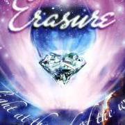 The lyrics GLASS ANGEL of ERASURE is also present in the album Light at the end of the world (2007)
