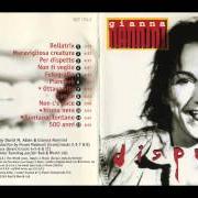 The lyrics NON C'È PACE of GIANNA NANNINI is also present in the album Dispetto (1995)