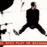 The lyrics EDGE OF GLORY of JOAN BAEZ is also present in the album Play me backwards (1992)